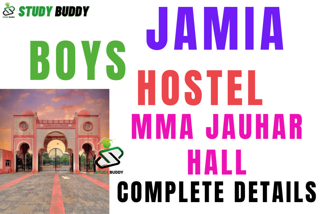 Jamia Boys Hostel Residence: MMA Jauhar Hall