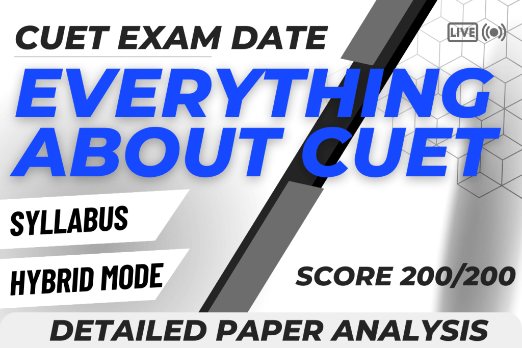 CUET SYLLABUS 2024: EXAM PATTERN, BOOKS, ALL SUBJECTS, AND MORE