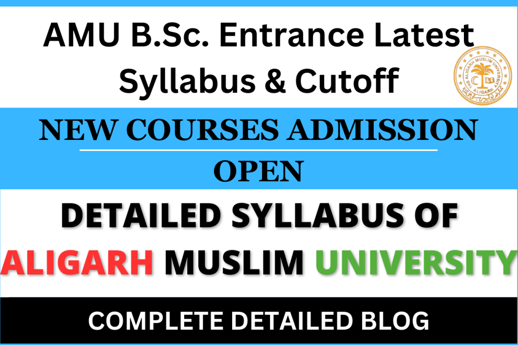 AMU BSc Entrance Latest Syllabus