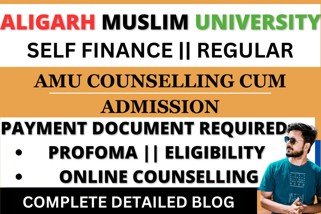 AMU Counselling cum admission